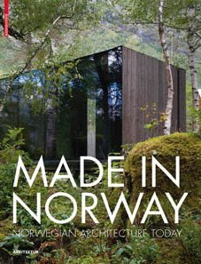 книга Made in Norway: Norwegian Architecture Today, автор: Ingerid Helsing Almaas